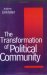 Transformation of Political Community : Ethical Foundations of the Post-westphalian Era cover