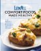 EatingWell's Comfort Foods Made Healthy : The Classic Makeovers Cookbook cover