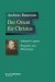 Der Orient Fur Christus : Johannes Lepsius-Biographie Und Missiologie cover