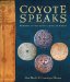 Coyote Speaks : Wonders of the Native American World cover
