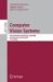 Computer Vision Systems : 6th International Conference, ICVS 2008 Santorini, Greece, May 12-15, 2008, Proceedings cover