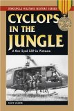 Cyclops In The Jungle : A One-eyed Lrp in Vietnam [Click for larger image]