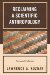  Reclaiming a Scientific Anthropology