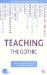 Teaching the Gothic cover