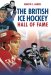 The British Ice Hockey Hall of Fame cover