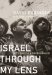  Israel Through My Lens: Sixty Years As a Photojournalist