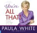 You're All That! : Understand God's Design for Your Life cover