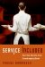 Service Included : Four-Star Secrets of an Eavesdropping Waiter cover