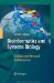 Bioinformatics and Systems Biology : Collaborative Research and Resources cover