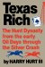 Texas Rich : The Hunt Dynasty, from the Early Oil Days Through the Silver Crash cover