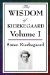 The Wisdom of Kierkegaard : Fear and Trembling, Purity of Heart Is to Will One Thing, Sickness Unto Death cover