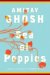 Sea of Poppies : Library Edition cover