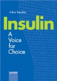 Insulin : A Voice for Choice [Click for larger image]