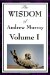 The Wisdom Of Andrew Murray : Humility, With Christ in the School of Prayer, Abide in Christ cover