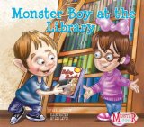 Monster Boy at the Library [Click for larger image]