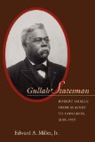 Gullah Statesman : Robert Smalls from Slavery to Congress, 1839-1915 [Click for larger image]
