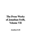 The Prose Works of Jonathan Swift VII [Click for larger image]
