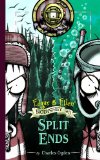 Split Ends [Click for larger image]