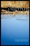 Unsettled : The Problem of Loving Israel [Click for larger image]
