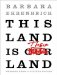 This Land Is Their Land : Reports from a Divided Nation cover