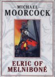 Elric of Melnibone [Click for larger image]