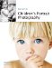 The Art of Children's Portrait Photography cover