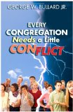 Every Congregation Needs a Little Conflict [Click for larger image]
