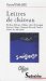 Lettres De Chateau : Barthes, Delvaux, Follain, Ghil, Hyvernaud, Jaccottet, Ponge, Quignard, Reverdy, Tardieu, Villiers De L'Isle-Adam cover