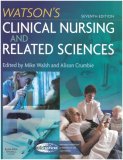 Watson's Clinical Nursing and Related Sciences [Click for larger image]