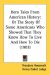 Hero Tales From American History : Or the Story of Some Americans Who Showed That They Knew How to Live and How to Die cover