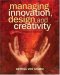 Managing Innovation, Design and Creativity cover