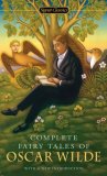The Complete Fairy Tales of Oscar Wilde [Click for larger image]