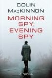 Morning Spy, Evening Spy [Click for larger image]