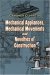 Mechanical Appliances, Mechanical Movements and Novelties of Construction cover