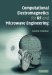 Computational Electromagnetics for RF and Microwave Engineering cover