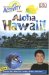 Aloha Hawaii!