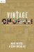 Vintage Church : Timeless Truths and Timely Methods cover