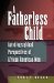 A Fatherless Child : Autobiographical Perspectives of African American Men cover