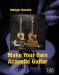 Make Your Own Acoustic Guitar cover