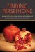 Finding Persephone : Women's Rituals in the Ancient Mediterranean cover