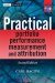 Practical Portfolio Performance Measurement and Attribution cover