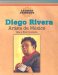 Diego Rivera : Artista De Mexico / Mexican Artist cover