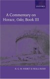 A Commentary on Horace : Odes Book III [Click for larger image]