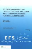 EC Free Movement of Capital, Corporate Income Taxation and Third Countries : Four Selected Issues [Click for larger image]