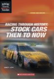 Racing Through History : Stock Cars Then to Now [Click for larger image]