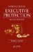 Introduction to Executive Protection cover