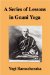 A Series of Lessons in Gnani Yoga : The Yoga of Wisdom cover