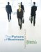 The Future of Business: The Essentials
