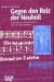 Gegen Den Reiz Der Neuheit : Katholische Restauration Im 19. Jahrhundert  Heinrich Bone, Joseph Mohr, Guido Maria Dreves cover