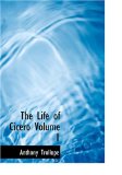 Life of Cicero [Click for larger image]